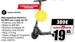 MediaWorld Segway-Ninebot Monopattino elettrico E3 PRO con ruote da 10″ offerta