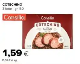 Tigre Consilia cotechino offerta