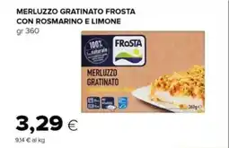 Tigre Merluzzo gratinato frosta con rosmarino e limone offerta