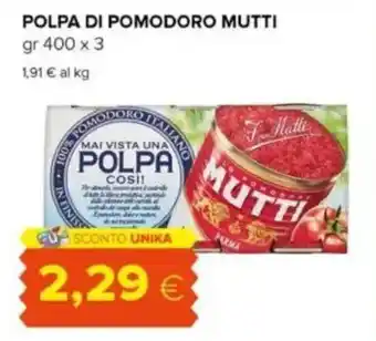 Tigre Polpa di pomodoro MUTTI offerta
