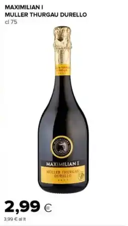 Tigre Maximilian i muller thurgau durello offerta