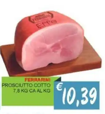 Caramico Ferrarini prosciutto cotto offerta