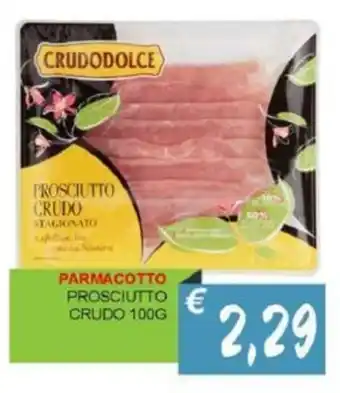 Caramico Parmacotto prosciutto crudo offerta