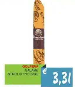Caramico Golfera salame strolghino offerta