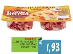 Caramico Beretta cubetti pancetta affumicata/ dolce offerta