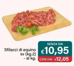 Altasfera Sfilacci di equino sv offerta