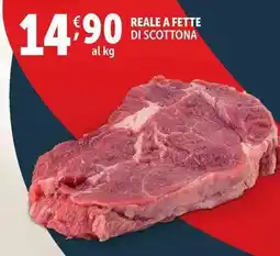 Deco Supermercati Reale a fette di scottona offerta