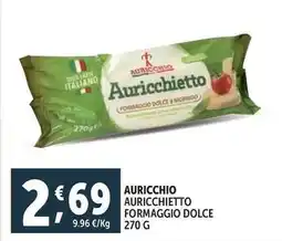 Deco Supermercati Auricchio auricchietto formaggio dolce offerta