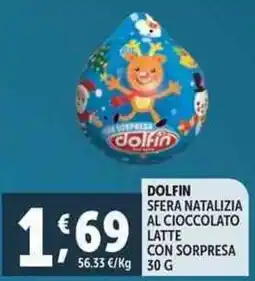 Deco Supermercati Dolfin sfera natalizia al cioccolato latte con sorpresa offerta