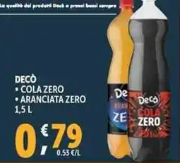 Deco Supermercati Decò cola zero aranciata zero offerta
