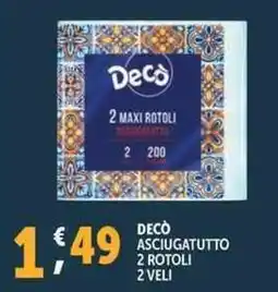 Deco Supermercati Decò asciugatutto 2 rotoli 2 veli offerta