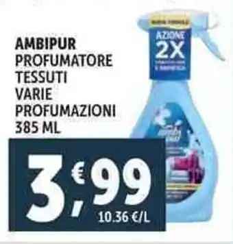 Deco Supermercati Ambipur profumatore tessuti offerta