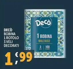 Deco Supermercati Decò bobina 1 rotolo 3 veli decorati offerta