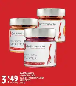 Deco Supermercati Gastronauta composta 100% da frutta senza pectina offerta