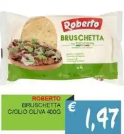 Caramico Roberto bruschetta c/olio oliva offerta