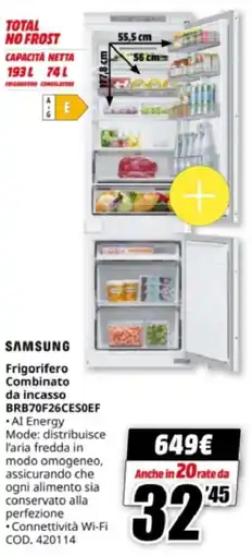 MediaWorld SAMSUNG Frigorifero Combinato da incasso BRB70F26CES0EF offerta