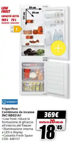 MediaWorld Indesit Frigorifero Combinato da incasso INC18D021A1 offerta