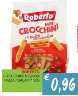 Caramico Roberto crocchini mignon pizza/salati offerta