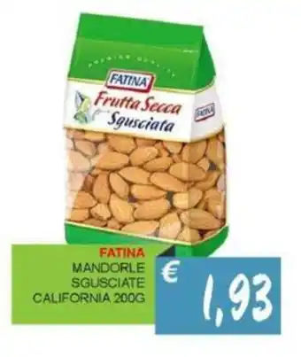 Caramico Fatina mandorle sgusciate california offerta