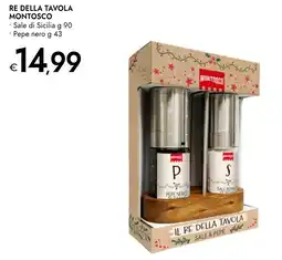 Bennet Re della tavola MONTOSCO offerta