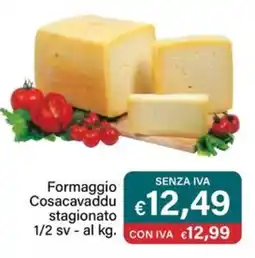 Altasfera Formaggio Cosacavaddu stagionato 1/2 sv offerta