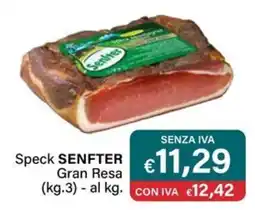 Altasfera Speck SENFTER Gran Resa offerta