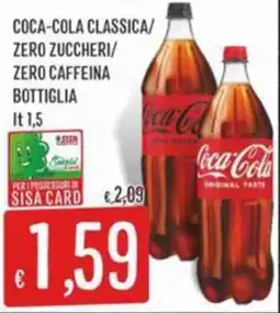 Sisa Coca-cola classica/ zero zuccheri/ zero caffeina bottiglia offerta