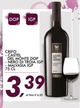 Coop Crifo castel del monte dop nero di troia igp malvasia igp e malvasia igp offerta
