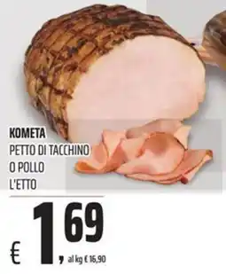Coop Kometa petto di tacchino o pollo offerta
