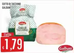 Sisa Cotto di tacchino GALBANI offerta