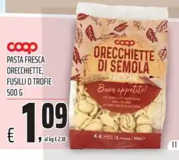 Coop Coop pasta fresca orecchiette, fusilli o trofie offerta