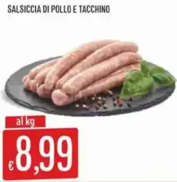 Sisa Salsiccia di pollo e tacchino offerta