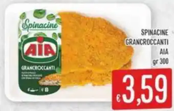 Sisa Spinacine grancroccanti AIA offerta