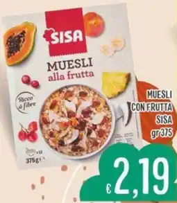 Sisa Muesli con frutta SISA offerta