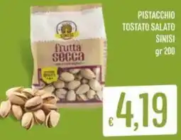 Sisa Pistacchio tostato salato SINISI offerta