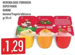 Sisa Merenda base formaggio super mario DANONE offerta