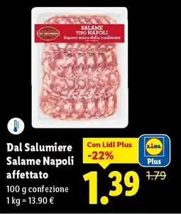 Lidl Dal Salumiere Salame Napoli affettato offerta