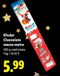 Lidl Kinder Cioccolato mezzo metro offerta