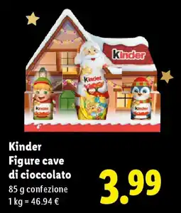 Lidl Kinder Figure cave di cioccolato offerta