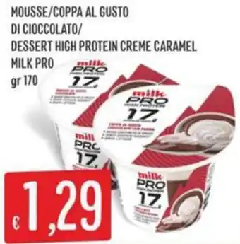 Sisa Mousse/coppa al gusto di cioccolato/ dessert high protein creme caramel MILK PRO offerta