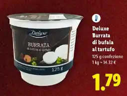 Lidl Deluxe Burrata di bufala al tartufo offerta