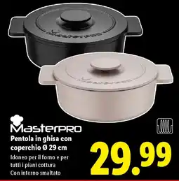 Lidl MasterPRO Pentola in ghisa con coperchio Ø 29 cm offerta