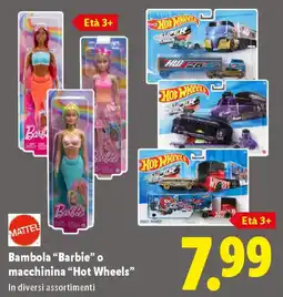 Lidl MATTEL Bambola "Barbie" o macchinina "Hot Wheels" offerta