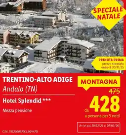Lidl TRENTINO-ALTO ADIGE Andalo (TN) Hotel Splendid offerta
