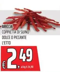 Coop Ariccia coppietta di suino dolce o piccante offerta