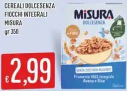 Sisa Cereali dolcesenza fiocchi integrali MISURA offerta