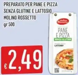 Sisa Preparato per pane e pizza senza glutine e lattosio MOLINO ROSSETTO offerta