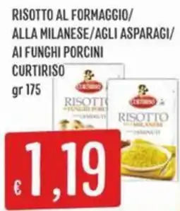 Sisa Risotto al formaggio/ alla milanese/agli asparagi/ ai funghi porcini CURTIRISO offerta