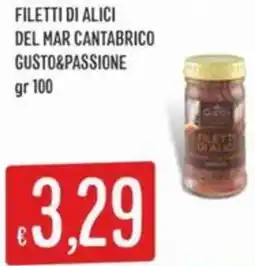 Sisa Filetti di alici del mar cantabrico GUSTO&PASSIONE offerta