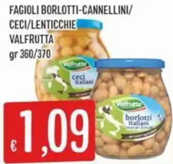 Sisa Fagioli borlotti-cannellini/ceci/lenticchie VALFRUTTA offerta